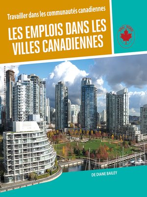 cover image of Les emplois dans les villes canadiennes